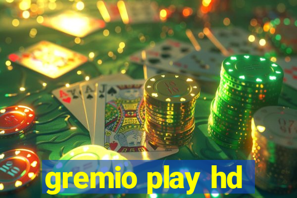 gremio play hd